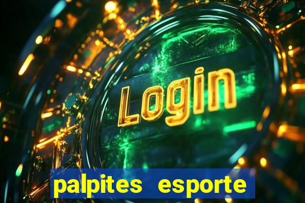 palpites esporte net jogos de hoje